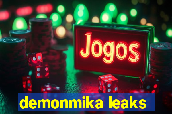 demonmika leaks